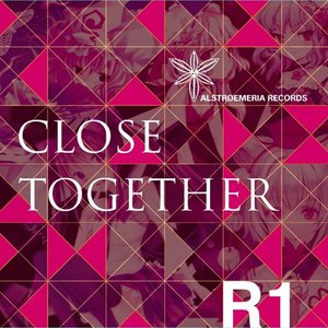 'CLOSE TOGETHER'の画像