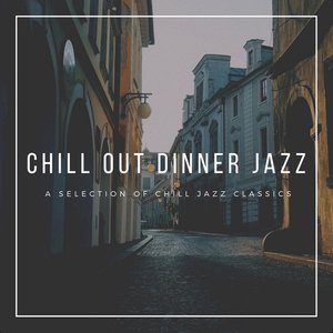 “Chill Out Dinner Jazz”的封面