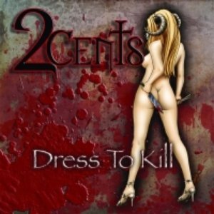 Image for 'Dress To Kill [Explicit]'