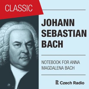 'J. S. Bach: Notebook for Anna Magdalena Bach' için resim