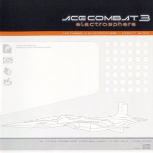 Image for 'ACE COMBAT 3 ELECTROSPHERE : DIRECT AUDIO'