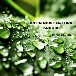 Image pour 'Green Noise Natural Sounds'