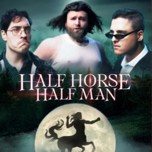 “Half Horse Half Man”的封面