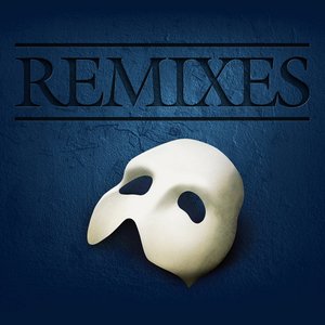 “The Phantom Of The Opera (Remixes)”的封面