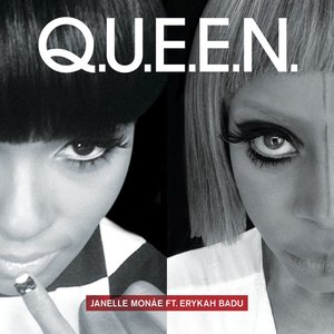 “Q.U.E.E.N. (feat. Erykah Badu)”的封面