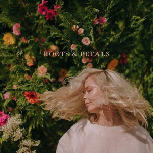 Image for 'Roots & Petals'
