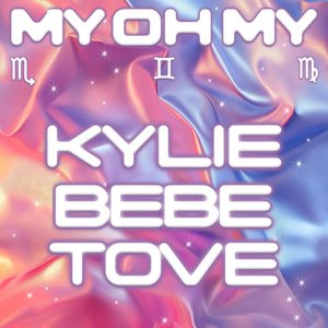 “My Oh My (with Bebe Rexha & Tove Lo)”的封面