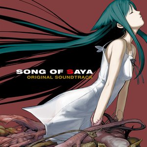 Bild für 'SONG OF SAYA ORIGINAL SOUNDTRACK'