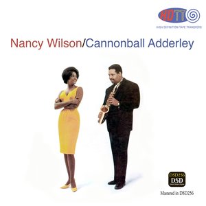 Image for 'Nancy Wilson & Cannonball Adderley'