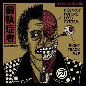 “Destroy Future Less System”的封面