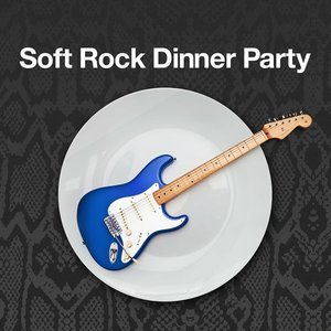 Imagen de 'Soft Rock Dinner Party'