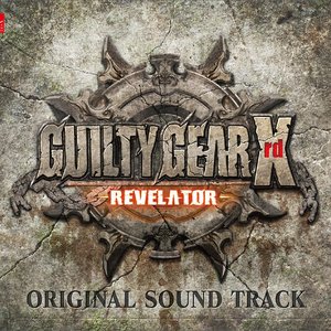 'GUILTY GEAR Xrd -REVELATOR- ORIGINAL SOUND TRACK (1)' için resim