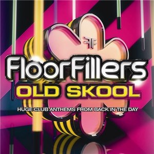 “Floorfillers Old Skool”的封面