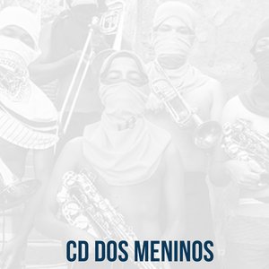 Immagine per 'CD Dos Meninos'