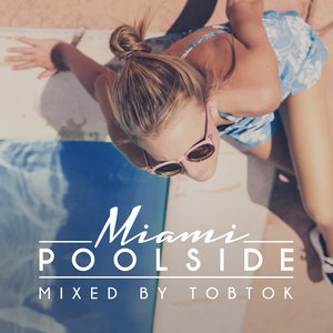 “Poolside Miami 2017”的封面