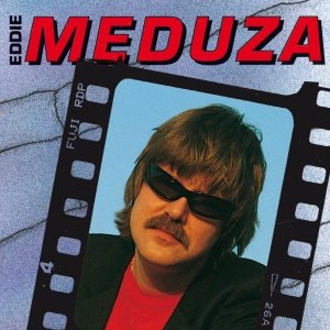 “Eddie Meduza”的封面
