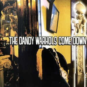 Bild för 'Dandy Warhols Come Down'
