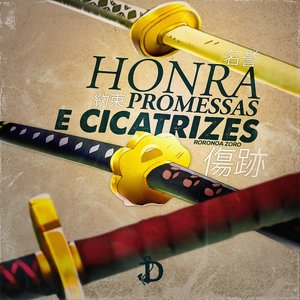 Image for 'Honra, Promessas e Cicatrizes (Zoro)'
