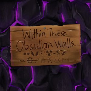 Image for 'Within These Obsidian Walls'