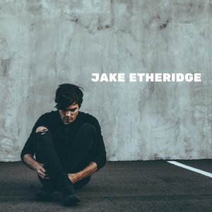 Image for 'Jake Etheridge'