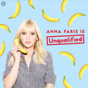 Image for 'Anna Faris Is Unqualified'