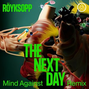 Image for 'The Next Day (Mind Against Remix)'