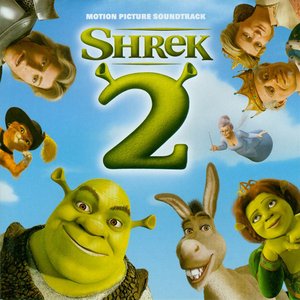 Imagem de 'Shrek 2 (Original Motion Picture Soundtrack)'