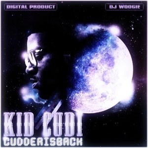 Image for 'Kid Cudi - Cudder Is Back'