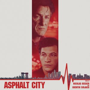 “Asphalt City (Original Motion Picture Soundtrack)”的封面