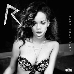 'Talk That Talk (Explicit)' için resim