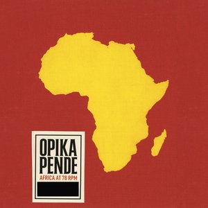 “Opika Pende: Africa at 78 RPM”的封面
