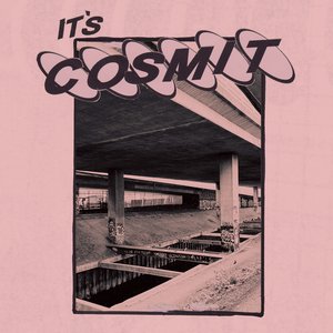 Image for 'It's Cosmit'