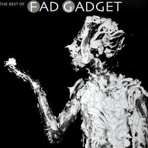 “The Best of Fad Gadget”的封面