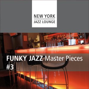 “Funky Jazz Masterpieces, Vol. 3”的封面
