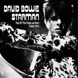 Image for 'Starman (Top Of The Pops Version - 2022 Mix)'