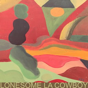 “Lonesome LA Cowboy”的封面