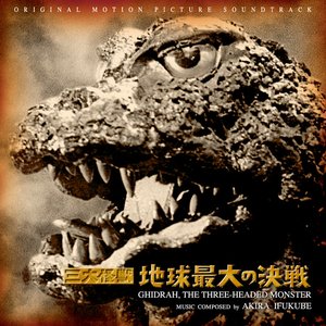 Bild för 'Ghidorah, the Three-Headed Monster Original Soundtrack'