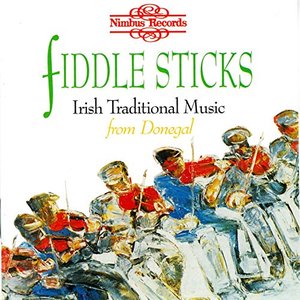 Image for 'Fiddle Sticks: Irish Traditional Music From Donegal'