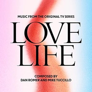 Image for 'Love Life (Music from the Original TV Series)'