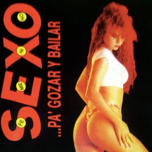 Image for 'Sexo, Pa' Gozar y Bailar'