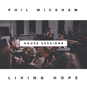 Immagine per 'Living Hope (The House Sessions)'