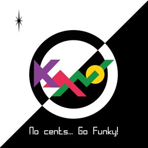 “No Cents... Go Funky!”的封面