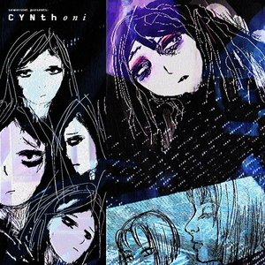 Zdjęcia dla 'Sewerslvt Presents: Cynthoni, Pt. 2'