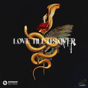 Image for 'Love Till It's Over (feat. MKLA)'