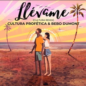 Bild för 'Llévame (Cultura Remix)'