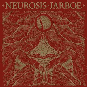 “Neurosis & Jarboe (Remastered)”的封面