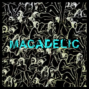 Imagem de 'Macadelic (Sessions)'