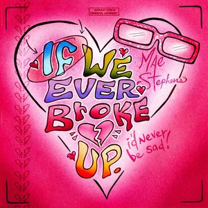 Image pour 'If we ever broke up'