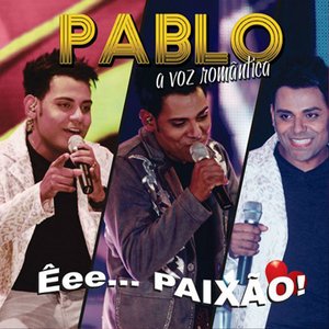 Image pour 'Êee Paixão (A Voz Romântica)'