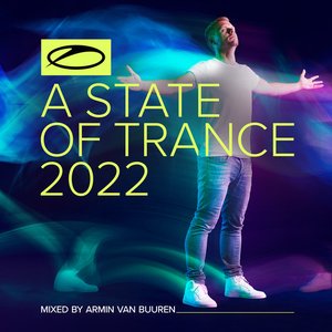 Изображение для 'A State Of Trance 2022 (Mixed by Armin van Buuren)'